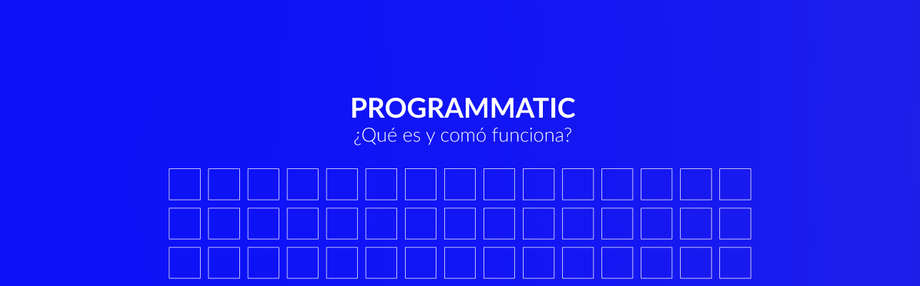 Descubre el Poder de la Publicidad Programática: Automatización para Resultados Óptimos